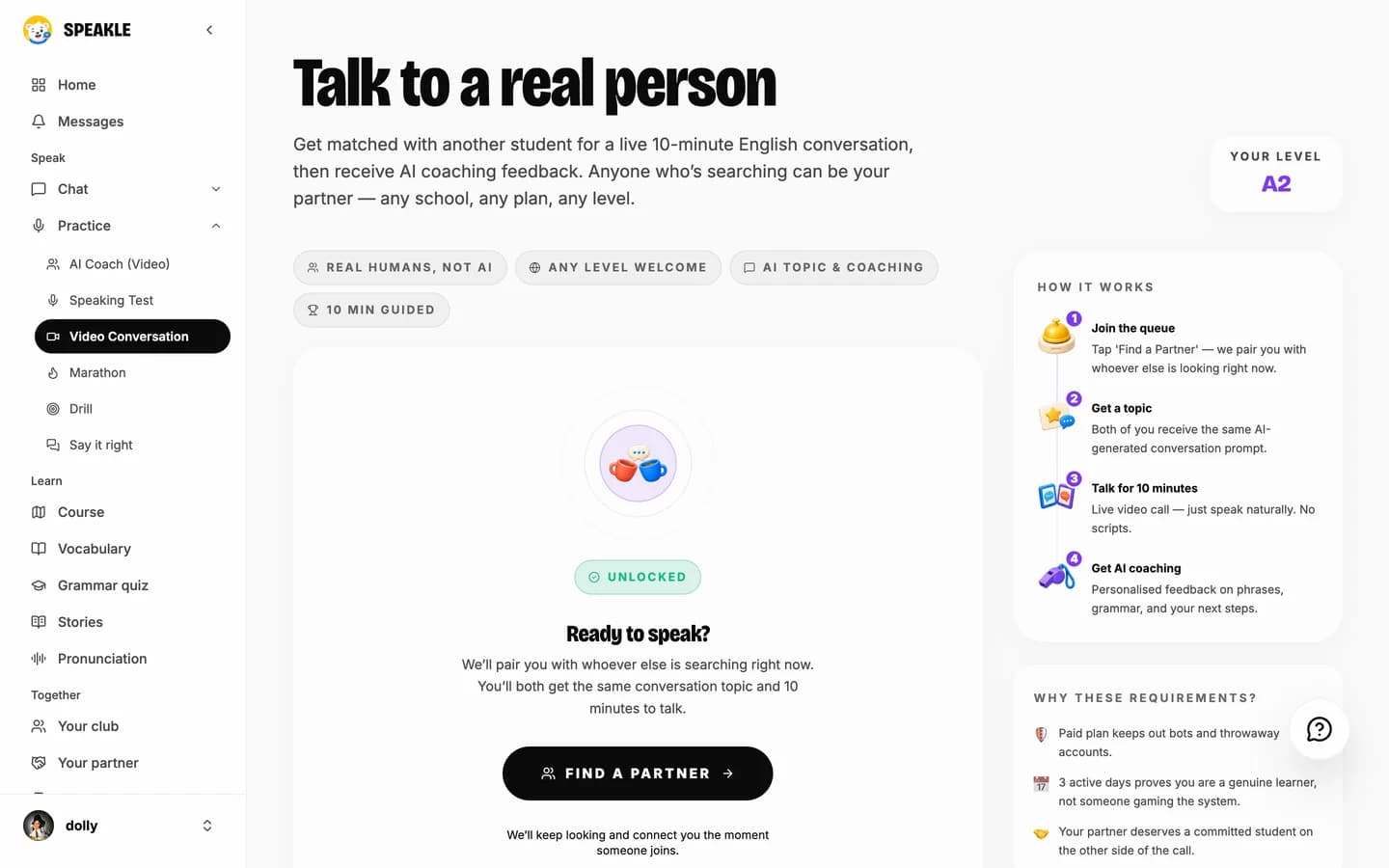 Video conversation: get matched with another learner at your level for a ten-minute English conversation, then get coached